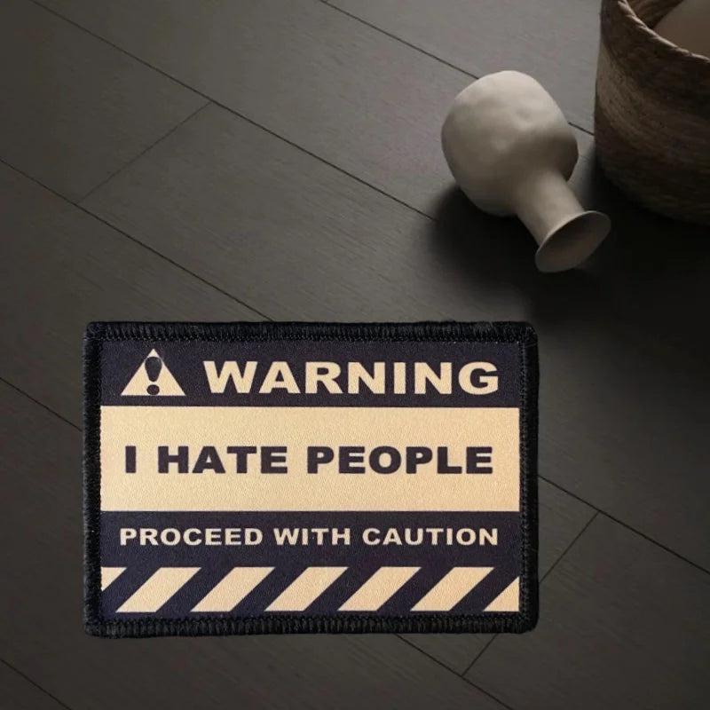 Warning I Hate People Patch