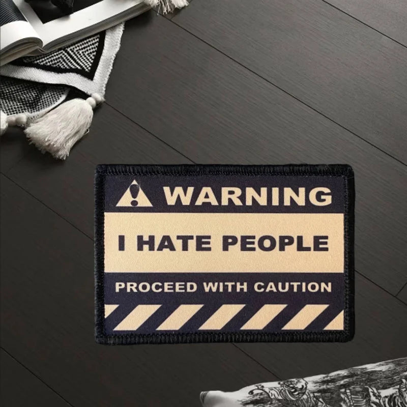 Warning I Hate People Patch