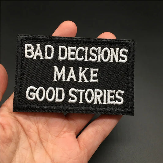 Bad Decisions Patch